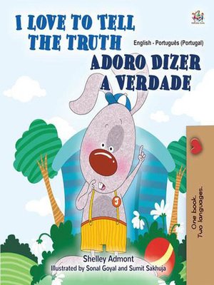 cover image of I Love to Tell the Truth Adoro Dizer a Verdade